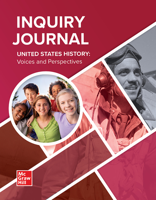 United States History: Voices and Perspectives, Inquiry Journal