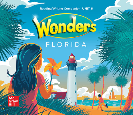 Wonders Grade 2 Florida Reading Writing Companion Unit 6