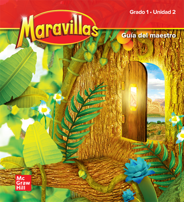 Maravillas Grade 1 National Teacher's Edition Unit 2