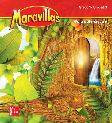 Maravillas Grade 1 National Teacher's Edition Unit 3