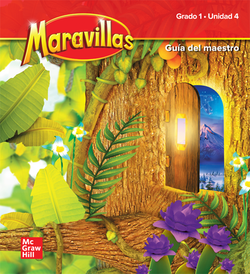 Maravillas Grade 1 National Teacher's Edition Unit 4