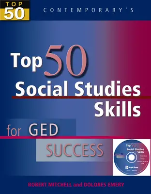 Top 50 Social Studies Skills for GED Success, Student Text with CD-ROM