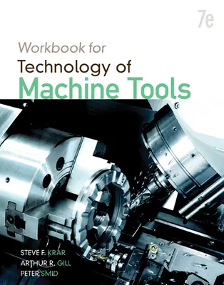 Student Workbook for Technology of Machine Tools