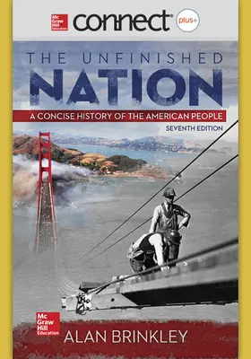 Connect 2-Semester Online Access for The Unfinished Nation