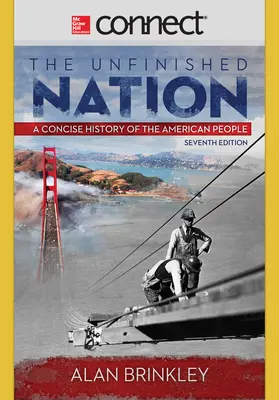 Connect 1-Semester Online Access for The Unfinished Nation