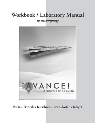 Workbook/Laboratory Manual for ¡Avance!