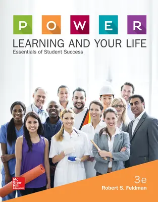 P.O.W.E.R. Learning and Your Life: Essentials of Student Success
