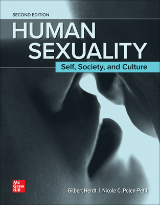 Human Sexuality: Self, Society, and Culture 
