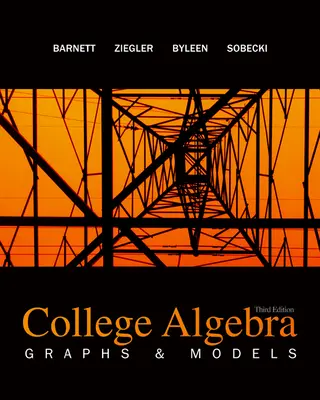 Combo: College Algebra: Graphs & Models with ALEKS User Guide & Access Code 1 Semester Combo: College Algebra: Graphs & Models with ALEKS User Guide & Access Code 1 Semester