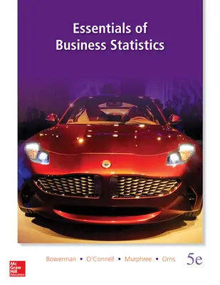 Essentials of Business Statistics Essentials of Business Statistics