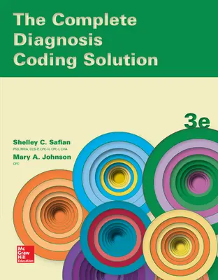 The Complete Diagnosis Coding Solution The Complete Diagnosis Coding Solution