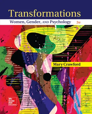 Transformations: Women, Gender and Psychology Transformations: Women, Gender and Psychology