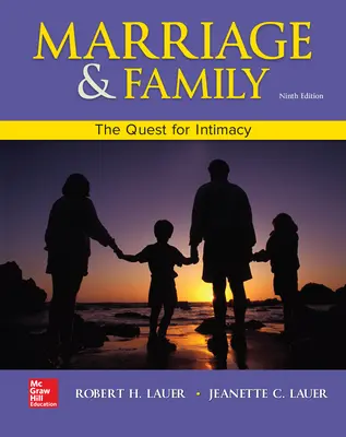 Marriage and Family: The Quest for Intimacy Marriage and Family: The Quest for Intimacy