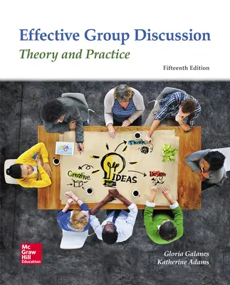 Effective Group Discussion: Theory and Practice Effective Group Discussion: Theory and Practice