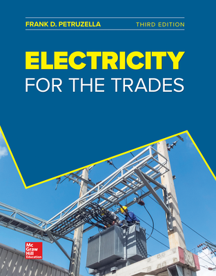 Petruzella, Electricity for the Trades, 3rd Edition