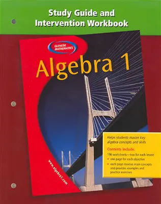 Algebra 1, Study Guide and Intervention Workbook