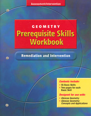 Glencoe Geometry, Prerequisite Skills Workbook: Remediation and Intervention