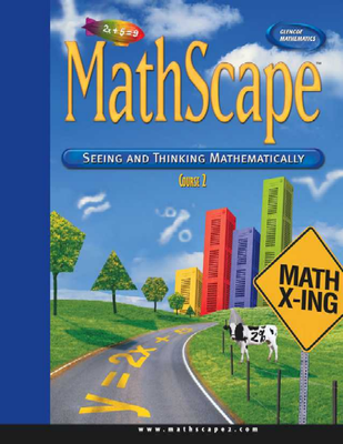 MathScape: Seeing and Thinking Mathematically, Course 2, Consolidated Student Guide