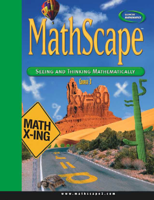 MathScape: Seeing and Thinking Mathematically, Course 3, Consolidated Student Guide