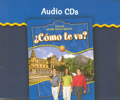 ¿Cómo te va? Level B Nivel azul, Audio CDs