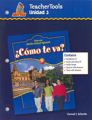 ¿Cómo te va? Level B Nivel azul, TeacherTools Unidad 3