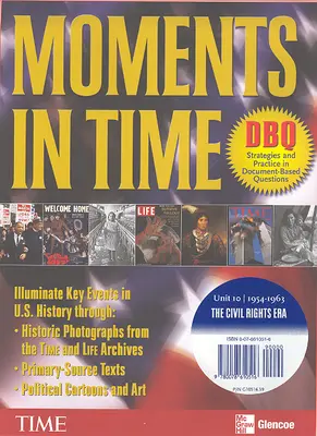 Moments in Time, Unit 10