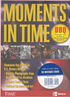 Moments in Time, Unit 13