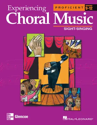 Experiencing Choral Music, Proficient Sight-Singing