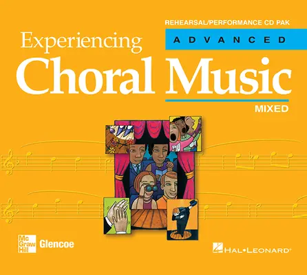 Experiencing Choral Music, Advanced Mixed Voices, Rehearsal/Performance CD Pak