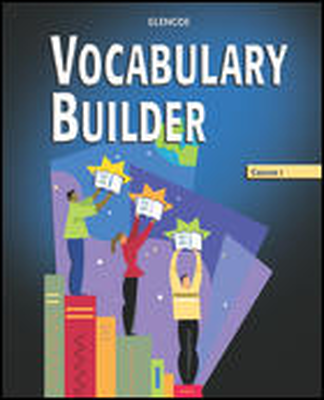 Vocabulary Builder, Course 1, Annotated Teacher Edition