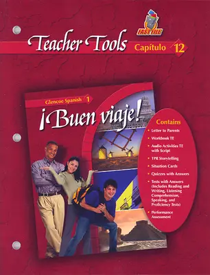 ¡Buen viaje! Level 1, TeacherTools Chapter 12