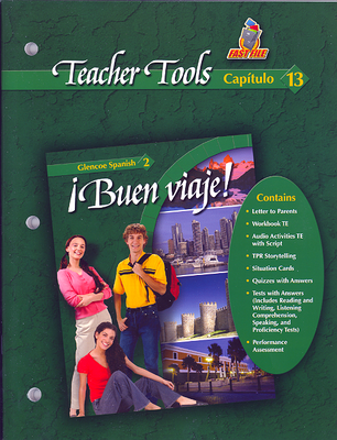 ¡Buen viaje! Level 2, TeacherTools Chapter 13