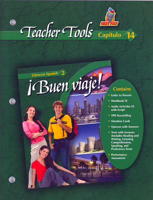 ¡Buen viaje! Level 2, TeacherTools Chapter 14
