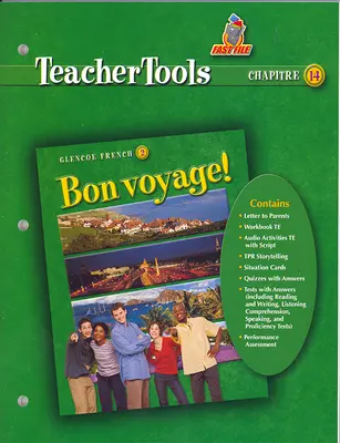 Bon voyage! Level 2, Teacher Tools Chapter 14