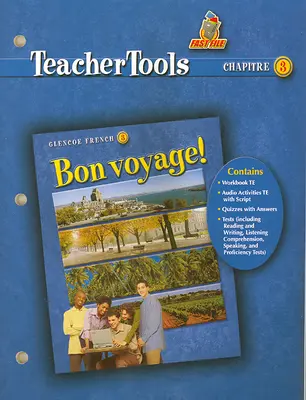 Bon voyage! Level 3, TeacherTools Chapter 3