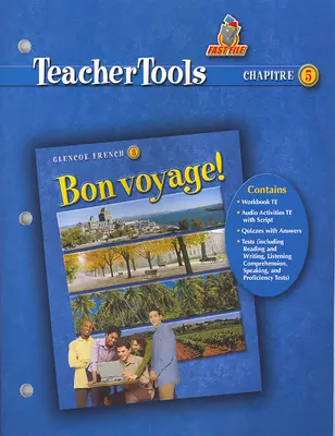 Bon voyage! Level 3, TeacherTools Chapter 5