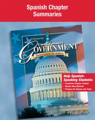 United States Government: Democracy in Action, Spanish Chapter Summaries
