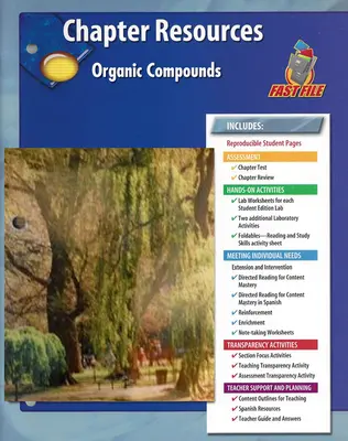 Glencoe Physical iScience, Grade 8, Chapter Fast File: Organic Compounds