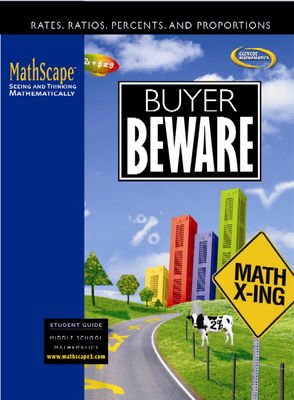 MathScape: Seeing and Thinking Mathematically, Course 2, Buyer Beware, Student Guide