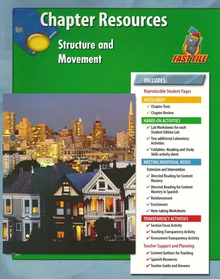Glencoe Life iScience Module: Human Body Systems, Grade 7, Chapter Fast Files: Structure and Movement