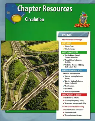 Glencoe Life iScience Module: Human Body Systems, Grade 7, Chapter Fast File: Circulation