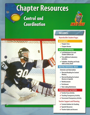 Glencoe Life iScience Module: Human Body Systems, Grade 7, Chapter Fast File: Control and Coordination