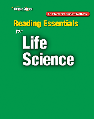 Glencoe Life iScience, Grade 7, Reading Essentials, Student Edition