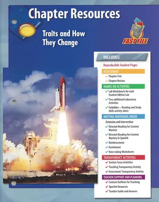 Glencoe iScience, Level Blue, Grade 8, Chapter Fast Files: Traits and How They Change