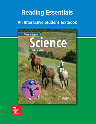Glencoe iScience, Level Green, Grade 7, Reading Essentials, Student Edition