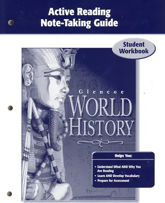 Glencoe World History, Active Reading Note-Taking Guide, Student Edition