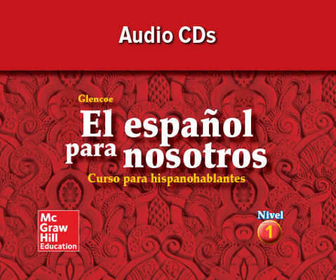 El español para nosotros: Curso para hispanohablantes, Level 1, Audio CDs