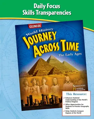 Journey Across Time, Early Ages, Daily Focus Skills, Transparencies Booklet