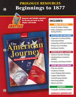The American Journey: Reconstruction to the Present, Unit Resources, Prologue