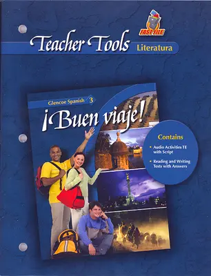 ¡Buen viaje! Level 3, TeacherTools Literatura